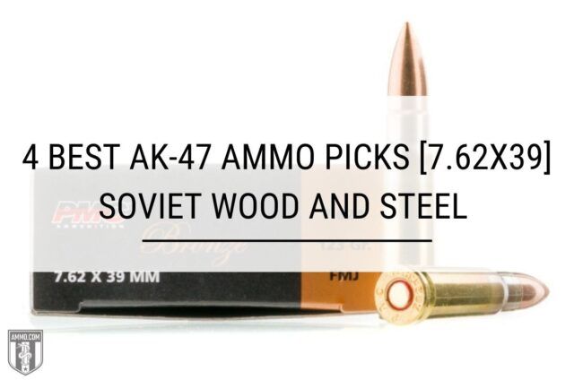 best-ak-47-ammo