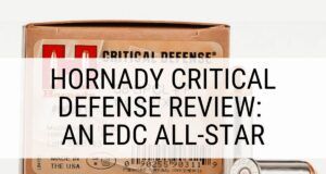 Hornady Critical Defense Review